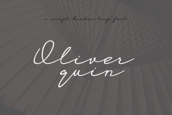 Oliver Quin: The Stylish Italic Script for Modern Designers