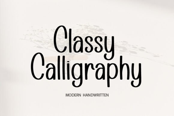 The Art of Elegant Script: Classy Calligraphy for Modern Design